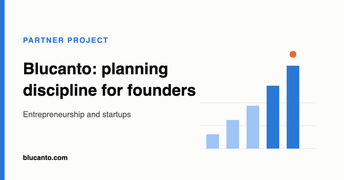 Blucanto: planning discipline for founders